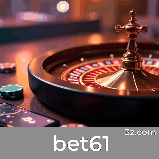 bet61: Apostas em esportes com odds e suporte brasileiro