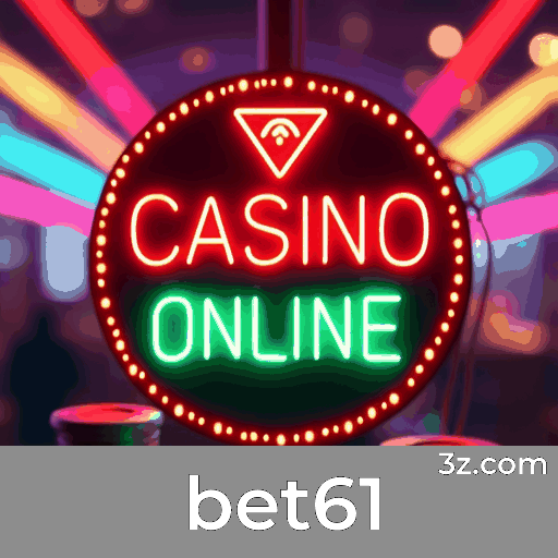 Bônus Reais com Valor Verdadeiro no bet61: Recompensas Confiáveis